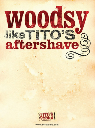 Tito's - Woodsy ad